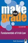 Cover: Make That Grade Fundamentals of Irish Law - Gill Education