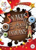 Cover: Snakes, Eyeballs and Indians 6th Class Skills Book - Gill Education
