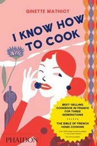 Enlarge image Cover: I Know How To Cook - Phaidon Press Ltd