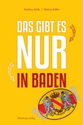 Cover: Das gibt es nur in Baden - Silberburg