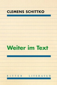 Enlarge image Cover: Weiter im Text - Ritter Klagenfurt