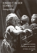 Cover: Kindheit in der Schweiz. Fotografien - Limmat