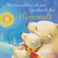 Cover: Weihnachten ist ein Geschenk des Himmels - Francke-Buch
