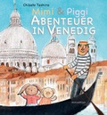 Cover: Mimi & Piggi - Abenteuer in Venedig - Minedition