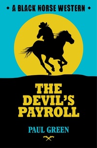 Enlarge image Cover: The Devil's Payroll - Robert Hale