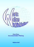 Cover: Worte Welten Wirklichkeiten - hofmann-buch