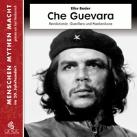 Enlarge image Cover: Che Guevara - GRIOT HÖRBUCH