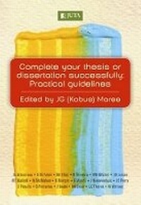 Enlarge image Cover: Complete your thesis or dissertation successfully - Juta Legal and Academic Publishers