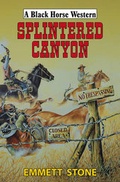 Cover: Splintered Canyon - Robert Hale Ltd