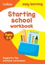 Cover: Starting School Workbook Ages 3-5 - Collins