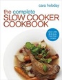 Cover: The Complete Slow Cooker Cookbook - Ebury Press