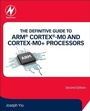 Cover: The Definitive Guide to ARM (R) Cortex (R)-M0 and Cortex-M0+ Processors - Newnes