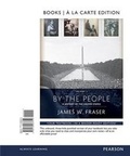 Cover: By the People, Books a la Carte Edition, Volume 2 Plus New Mylab History for Us History -- Access Card Package - Pearson
