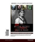 Cover: By the People, Volume 1, Books a la Carte Edition Plus New Mylab History for Us History -- Access Card Package - Pearson