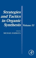 Cover: Strategies and Tactics in Organic Synthesis: Volume 11 - Elsevier