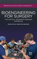 Cover: Bioengineering for Surgery - Chandos Publishing (Oxford) Ltd