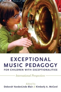 Bild vergrößern Bild: Exceptional Music Pedagogy for Children with Exceptionalities - Oxford University Press Inc