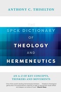Cover: The SPCK Dictionary of Theology and Hermeneutics - SPCK Publishing