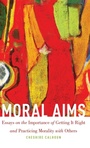 Cover: Moral Aims - Oxford University Press Inc