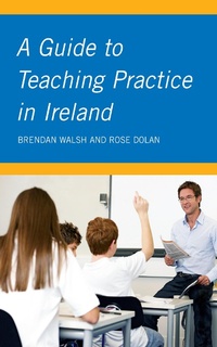 Enlarge image Cover: A Guide to Teaching Practice in Ireland - Gill Books