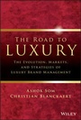 Bild: The Road to Luxury - The Evolution, Markets and Strategies of Luxury Brand Management - Wiley