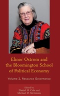 Cover: Elinor Ostrom and the Bloomington School of Political Economy - Lexington Books