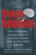 Cover: Operation Blunderhead - The History Press Ltd