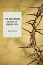Cover: The Continuing Legacy of Simone Weil - Hamilton Books