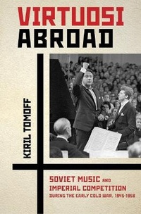 Abbildung von: Virtuosi Abroad - Cornell University Press