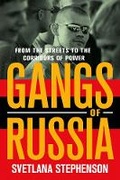 Cover: Gangs of Russia - Cornell University Press