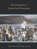 Cover: Encyclopedia of Christian Education - Rowman & Littlefield Publishers