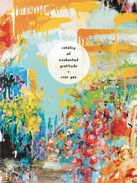Enlarge image Cover: Catalog of Unabashed Gratitude - Penguin Random House South Africa