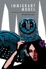 Cover: Immigrant Model - NYU Press