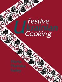 Abbildung von: Festive Ukrainian Cooking - Princeton University Press