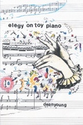 Cover: Elegy On Toy Piano - NYU Press