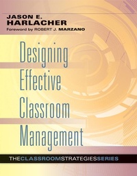 Enlarge image Cover: Designing Effective Classroom Management - Marzano Resources