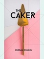 Cover: The Caker - Beatnik Publishing