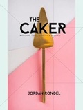 Cover: The Caker - Beatnik Publishing