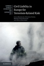 Cover: Civil Liability in Europe for Terrorism-Related Risk - Cambridge University Press