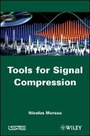 Cover: Tools for Signal Compression - Applications to Speech and Audio Coding - Wiley