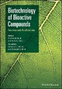 Cover: Biotechnology of Bioactive Compounds - Sources and Applications - Wiley