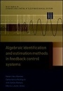 Cover: Algebraic Identification and Estimation Methods in Feedback Control Systems - Wiley