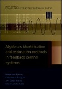 Enlarge image Cover: Algebraic Identification and Estimation Methods in Feedback Control Systems - Wiley