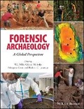 Cover: Forensic Archaeology - A Global Perspective - Wiley