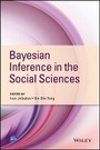 Cover: Bayesian Inference in the Social Sciences - Wiley