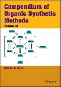 Enlarge image Cover: Compendium of Organic Synthetic Methods V13 - Wiley