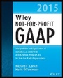 Cover: Wiley Not-for-Profit GAAP 2015 - Interpretation and Application of Generally Accepted Accounting Principles - Wiley