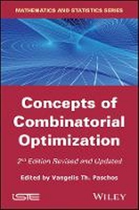 Enlarge image Cover: Concepts of Combinatorial Optimization, 2e - Wiley