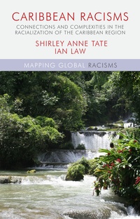Enlarge image Cover: Caribbean Racisms - Palgrave Macmillan