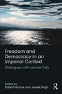 Cover: Freedom and Democracy in an Imperial Context - Routledge